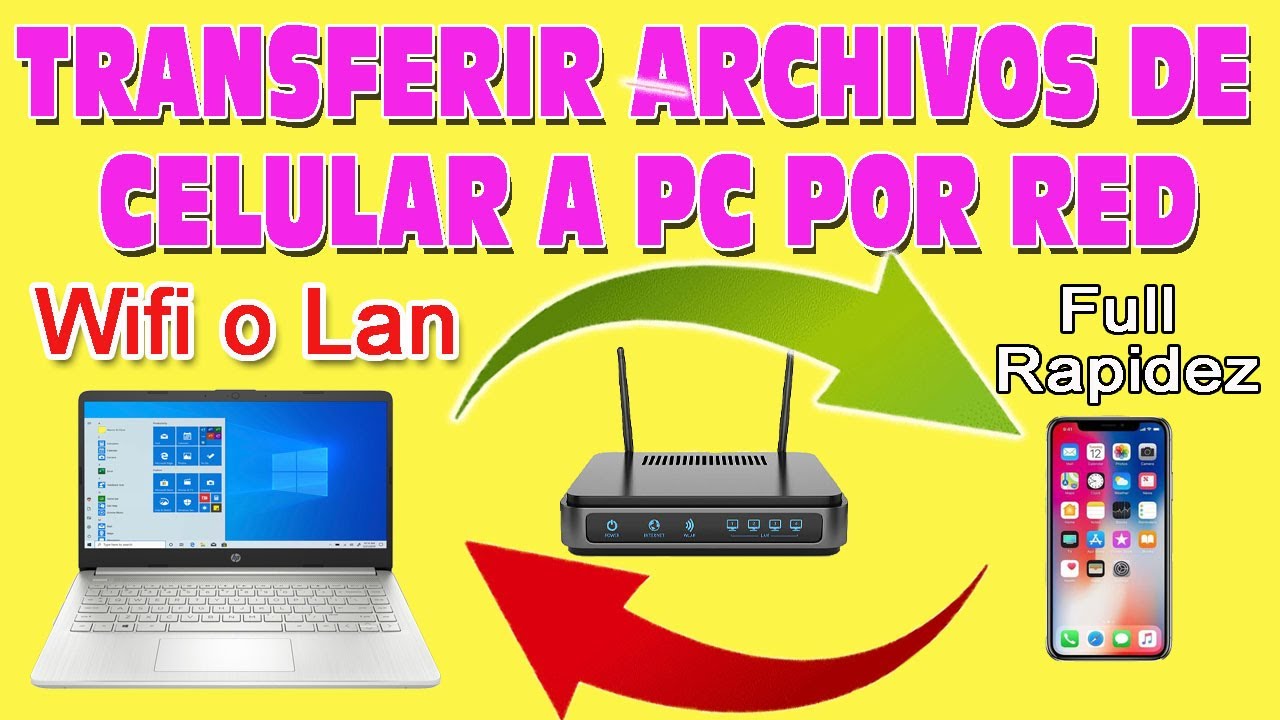 Transferir FOTOS ARCHIVOS de Celular a Ordenador PC sin cable por Red Lan Wifi Super Rapido y Mas