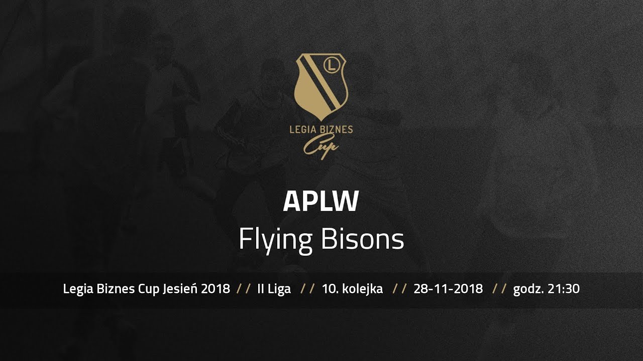 Skr&oacute;t spotkania APLW - Flying Bisons ( Legia Biznes Cup Jesień 2018 )