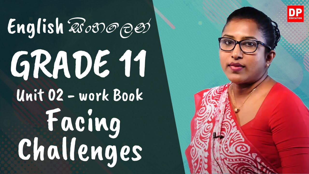 පාඩම 02 - Facing Challenges (Work Book) O/L English සිංහලෙන් | Grade 11