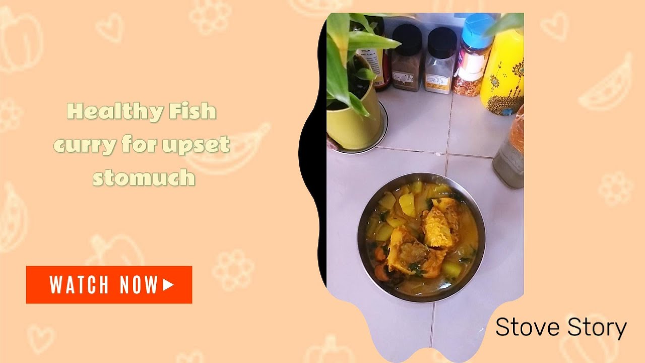 সহজে হজমযোগ্য কম ঝাল,তেল,মশলা এবং স্বাদেও হালকা মাছের পাতলা ঝোল।