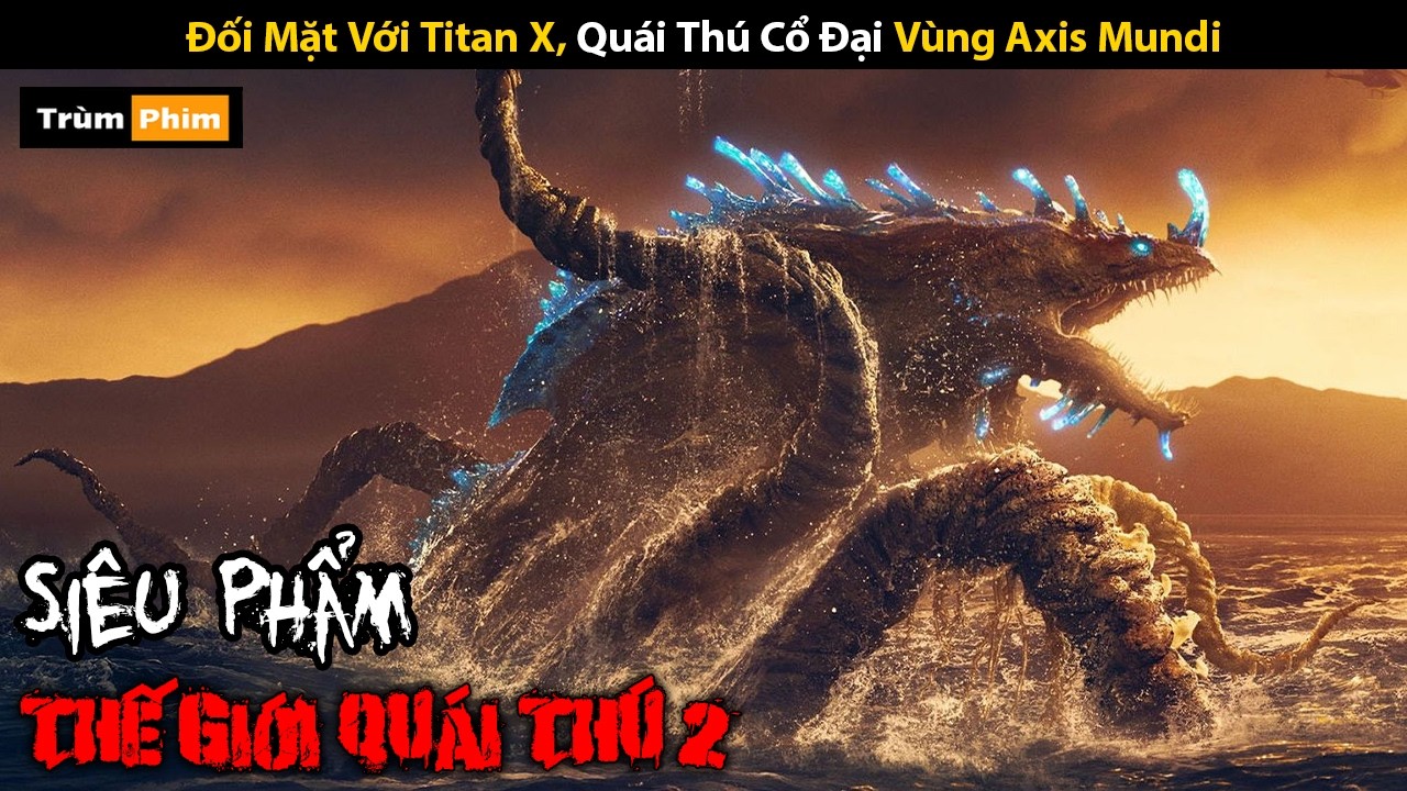 [Review Phim] Thế Giới Qu&aacute;i Th&uacute; 2 (Tập 5) MONARCH: Legacy of Monsters Season 2 | Tr&ugrave;m Phim Review