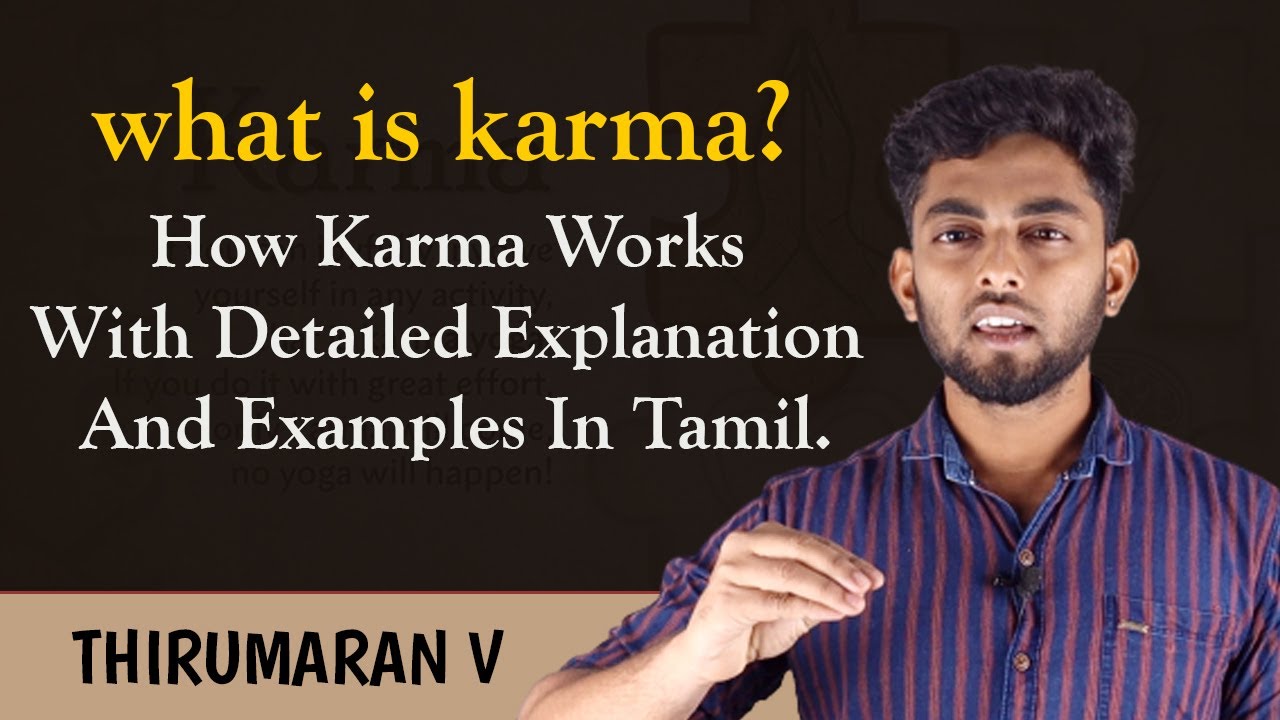What Is Karma? | How Karma Works With Examples | Karma Explanation In Tamil - Part 1