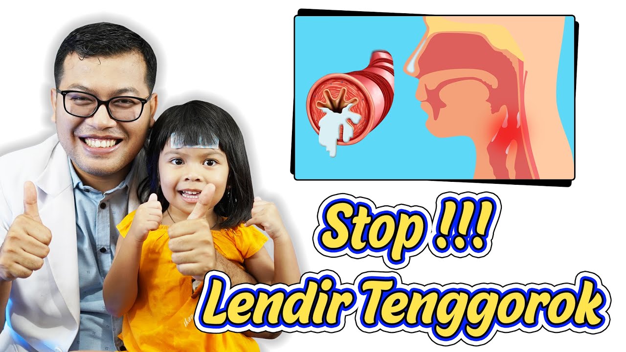 Penyebab Tenggorokan Berlendir tetapi tidak batuk - DOKTER SADDAM ISMAIL