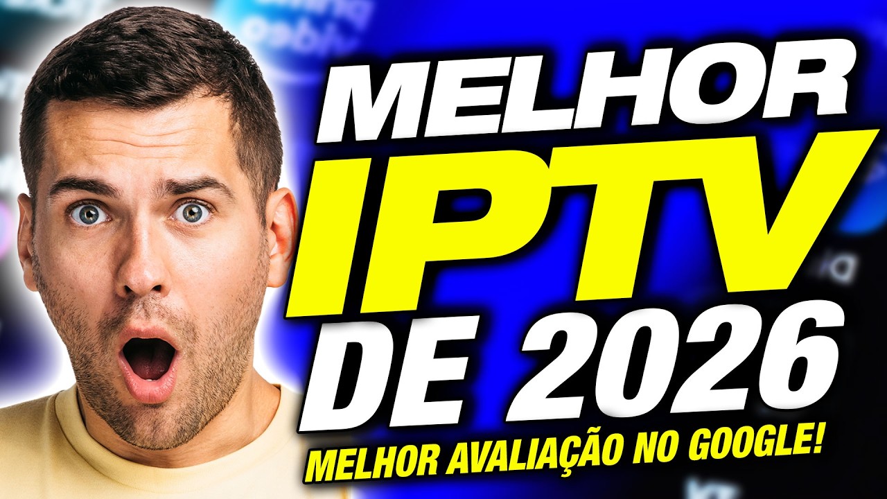 Melhor IPTV 2026? Eu Encontrei A Melhor Lista IPTV do Mercado 2026!