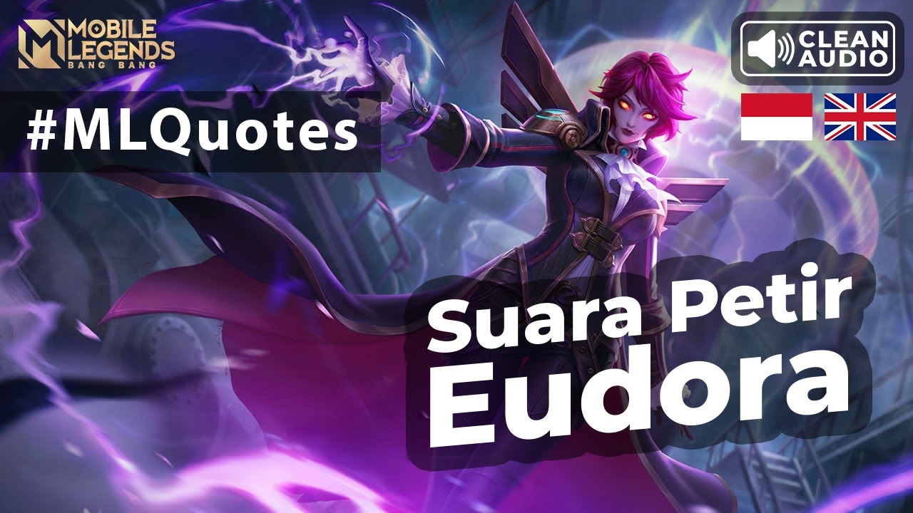 Suara Ketawanya Serem!! Eudora Quotes | Mobile Legends