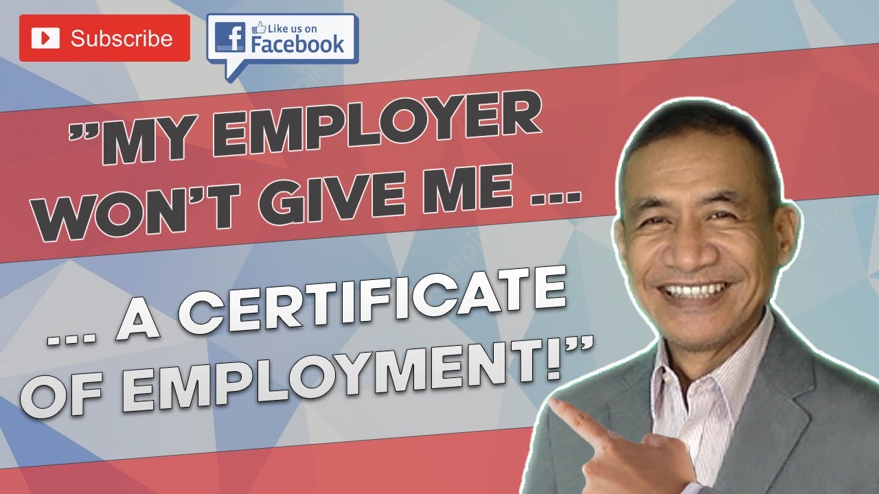 What can I do when my employer refuses to give me a Certificate of Employment (COE)?