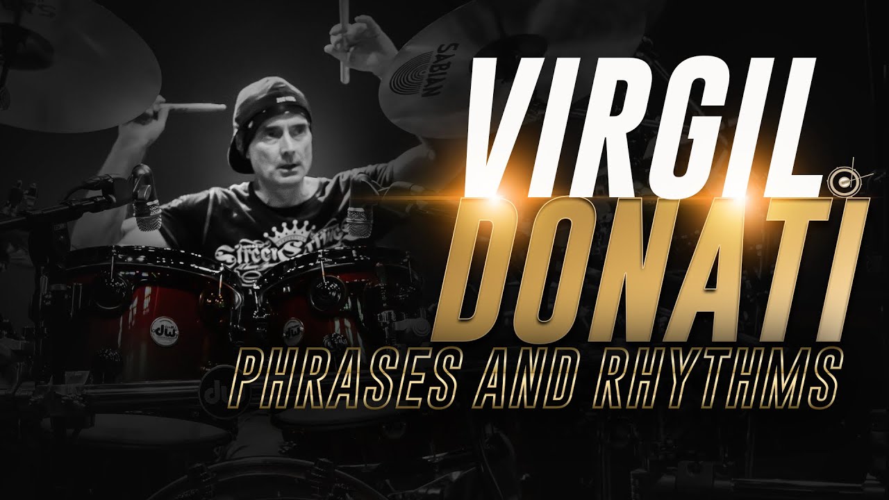Drumming Masterclass with Virgil Donati: Phrases & Rhythms