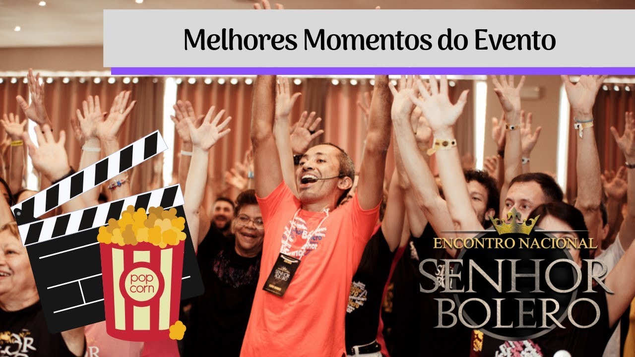 SENHOR BOLERO 2019 - Melhores Momentos