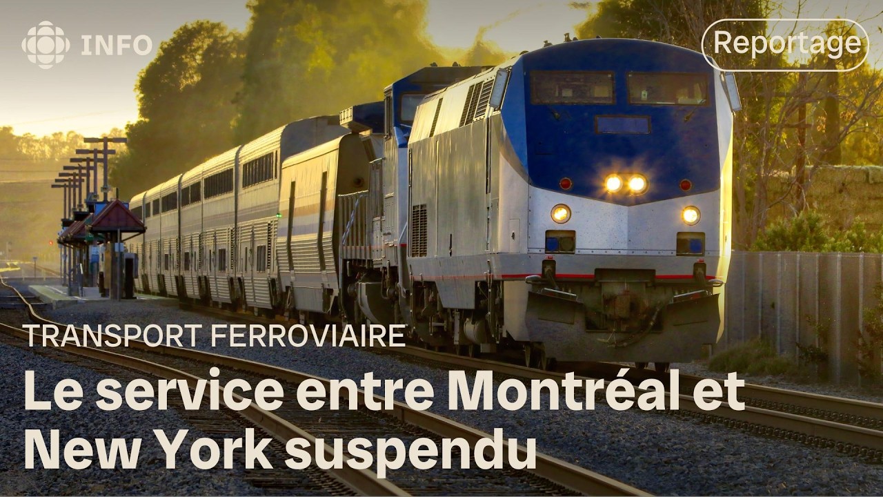 Le service de train entre Montréal et New York suspendu pour un deuxième été consécutif