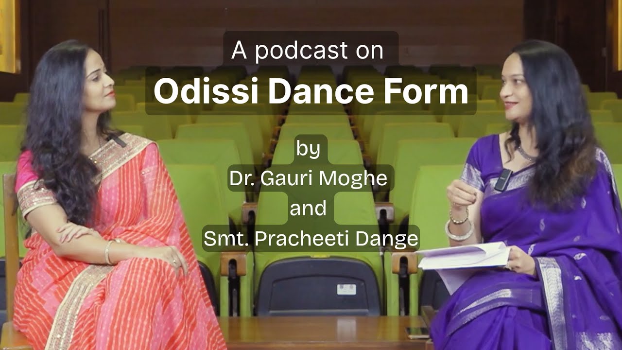 Podcast on Odissi Dance | Dr. Gauri Moghe | Pracheeti Dange | BORI | New course on Odissi Dance form