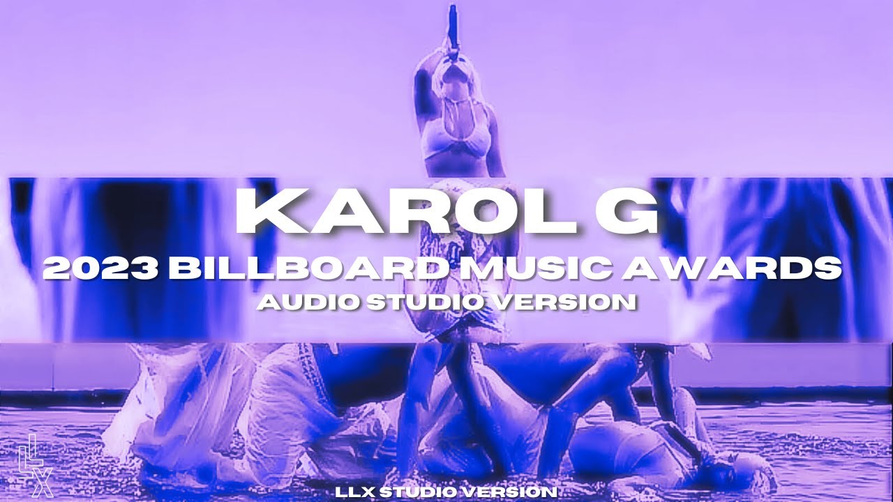 Karol G - QLONA/Labios Mordidos/OJOS FERRARI | 2023 Billboard Music Awards (AUDIO STUDIO VERSION)