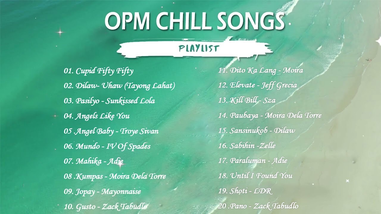 🌺OPM Chill Songs - Adie, Moira, Arthur Nery, Nobita, Ben&Ben (Mix)😎
