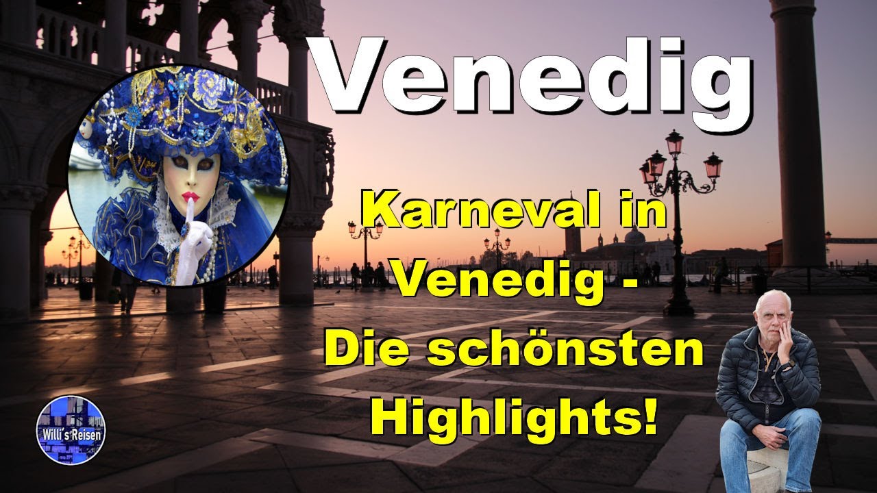 🇮🇹 Karneval in Venedig - Die schönsten Highlights #Venedig