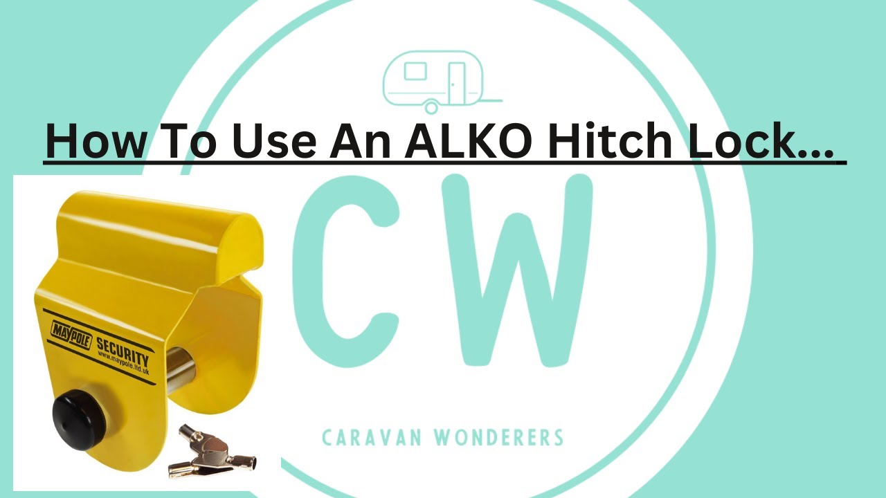 How To Use An ALKO Hitch Lock