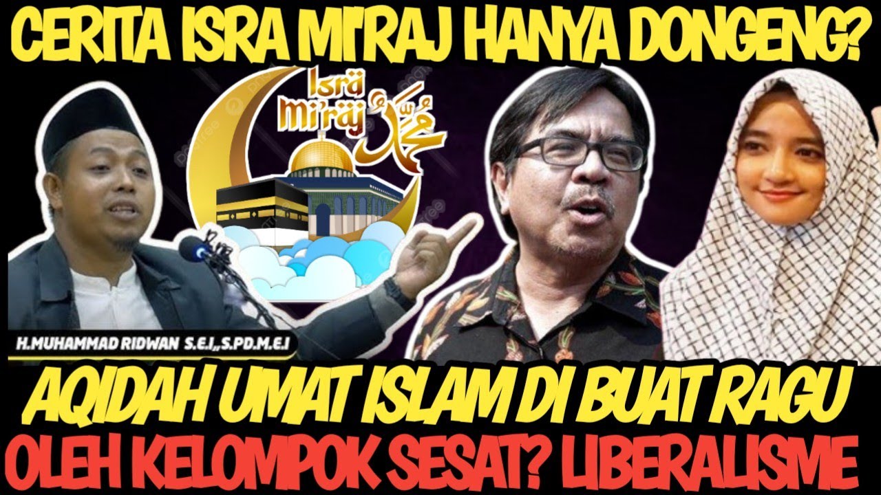 CERITA ISRA MI'RAJ DALAM ALQURAN HANYA DONGENG LANGSUNG DI BANTAH USTADZ KAMPUNG INI 