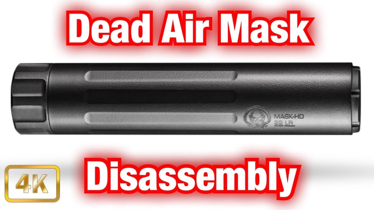 Разборка глушителя Dead Air Mask HD .22LR