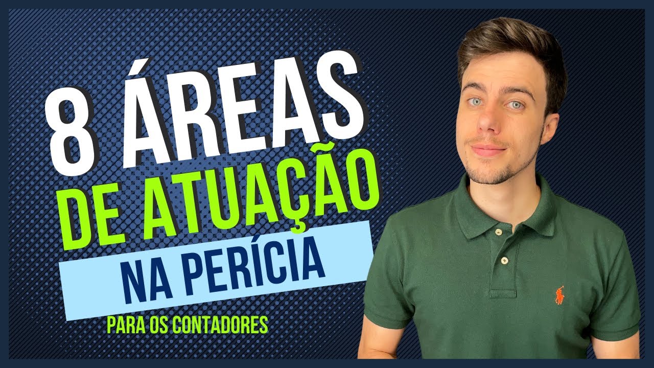 8 Áreas de Atuação na Perícia Para o Contador