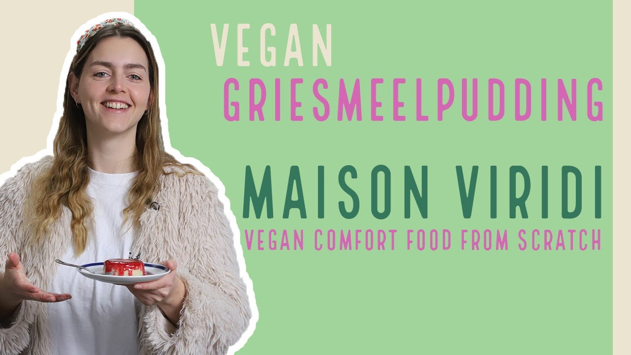 GRIESMEELPUDDING met vruchtensaus, mijn favoriete makkelijke VEGAN toetje