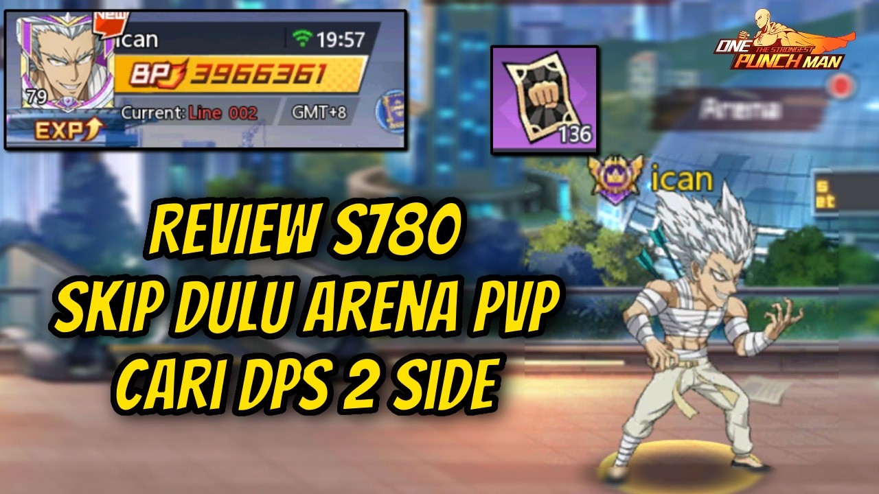 Reviewing S780: What&rsquo;s the Best Strategy for Low Spenders? - ONE PUNCH MAN: The Strongest