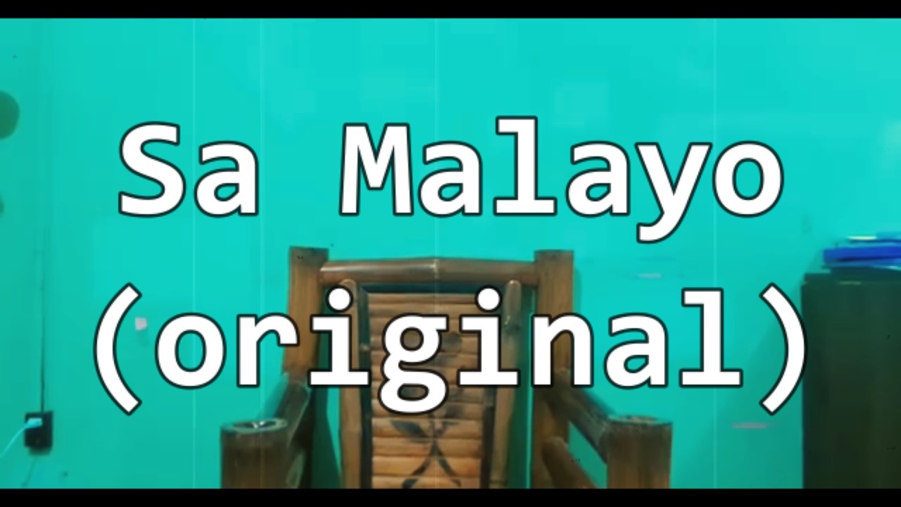Sa Malayo (original)