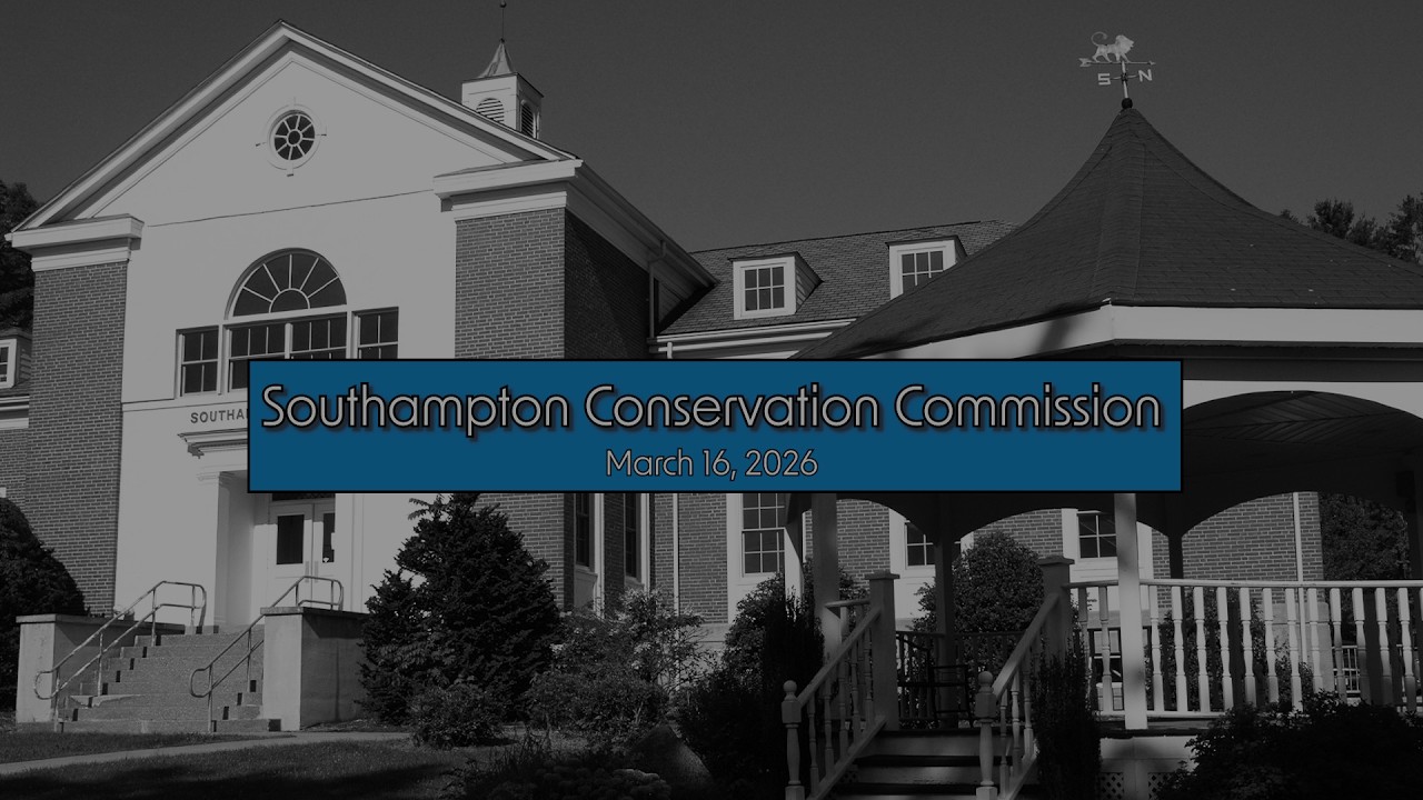 Southampton Conservation Commission 3/16/26
