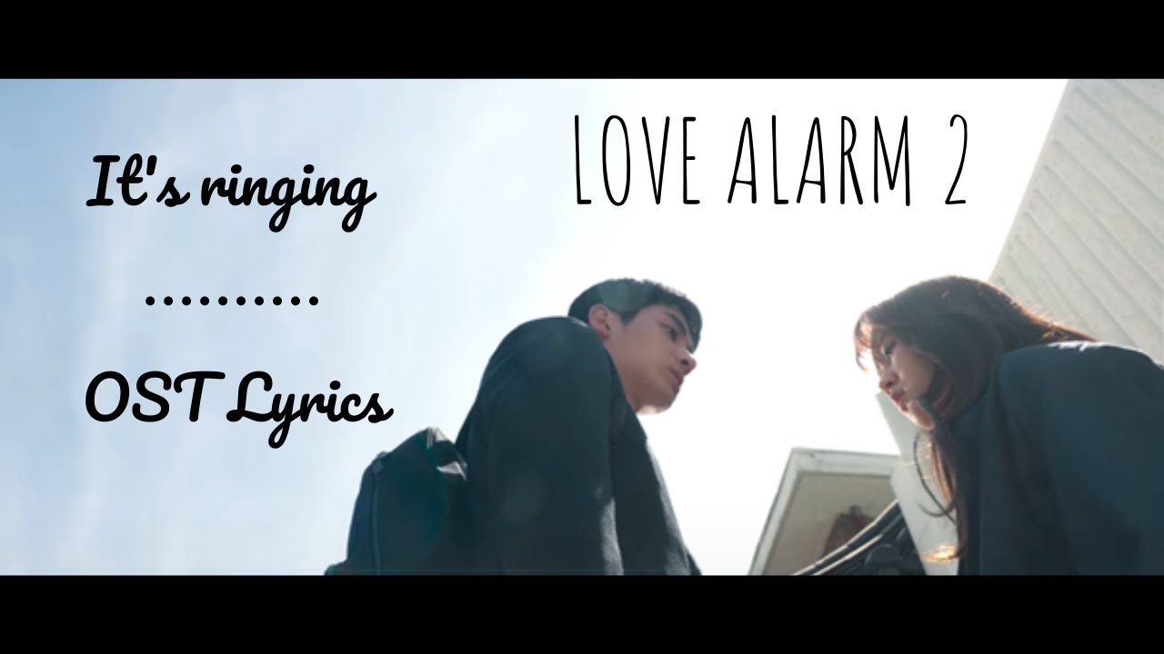 연경이 - It's Ringing [LOVE ALARM 2 OST] Lyrics video