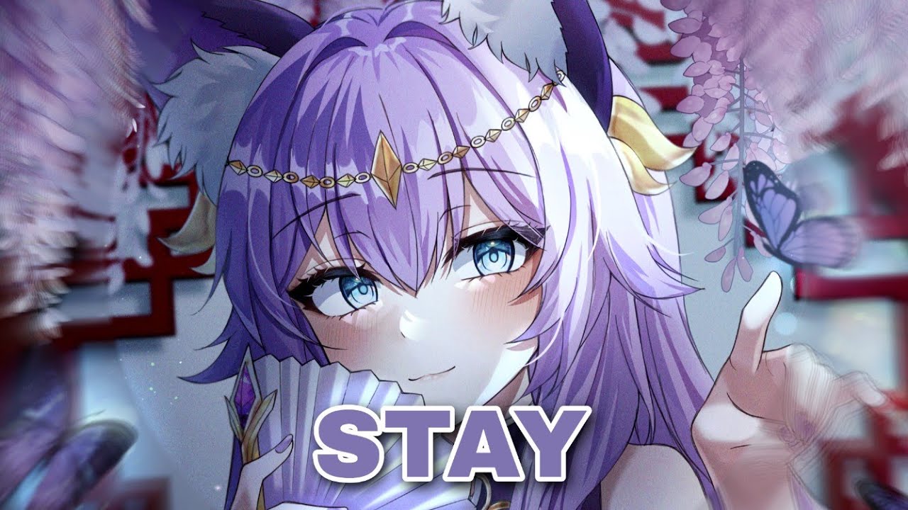 Nightcore - Stay (Lyrics)