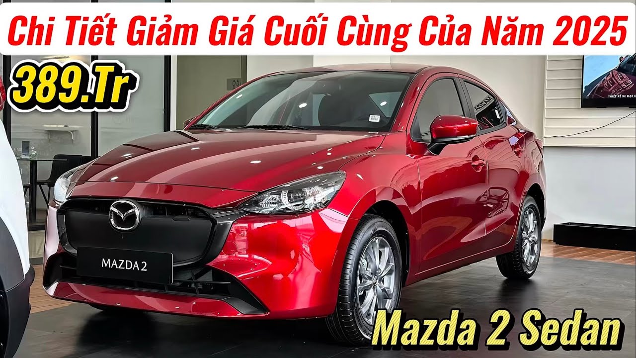 ✅Giá Xe Mazda 2 Sedan Thay Đổi Sâu Dịp Cuối năm | Xe Nhật Thay Thế Cho i10, Morning | Giá Xe Việt