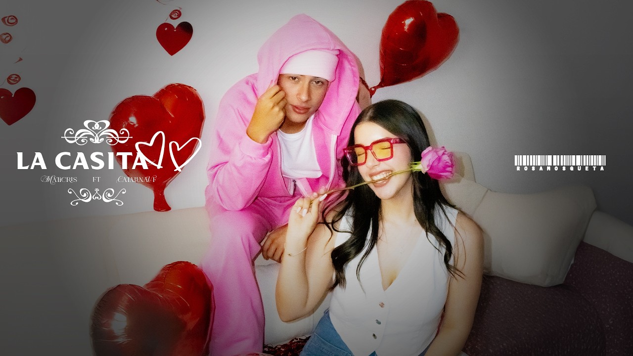 Maticris - LA CASITA (feat. Catalina VF) | Video Oficial