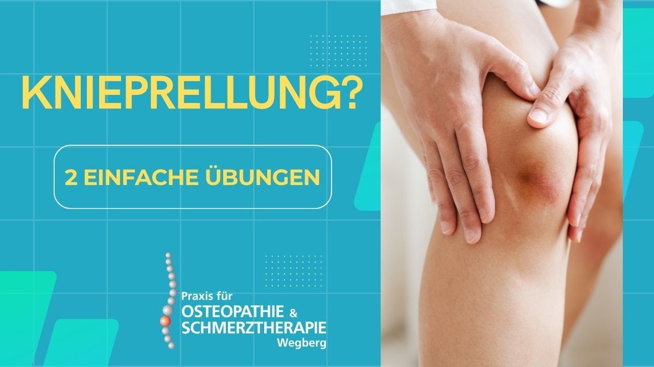 KNIEPRELLUNG - 2 einfache Übungen bei anhaltenden Schmerzen