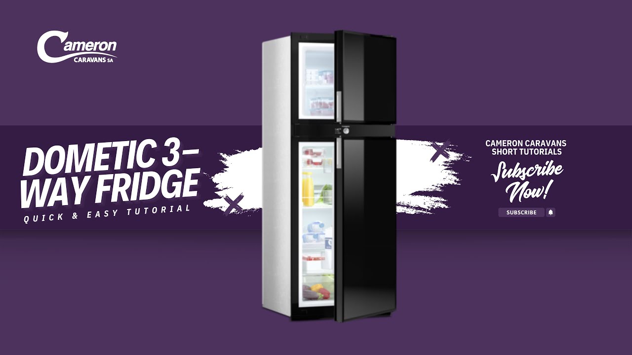 DOMETIC 3-WAY FRIDGE | Quick & easy tutorial