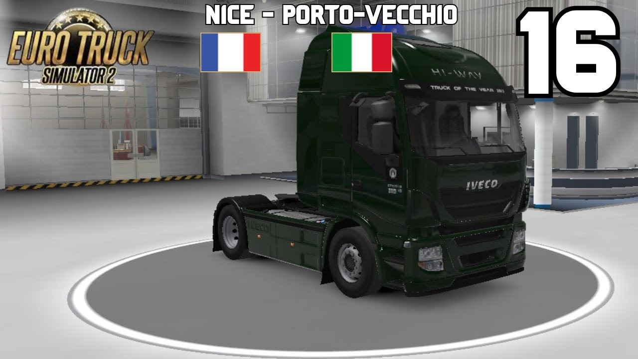 Nice - Porto Vecchio [Peas] | Euro Truck Simulator 2 - #16