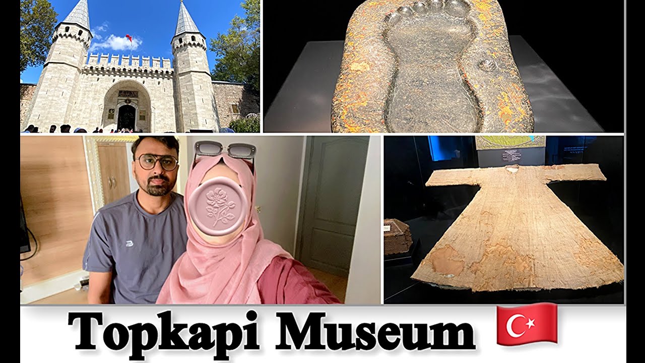 Topkapi Museum Day 3 | Ottoman Empire History & Sacred Relics Tour | Hazoor ﷺ k tabarkat🥹 | Turkey🇹🇷