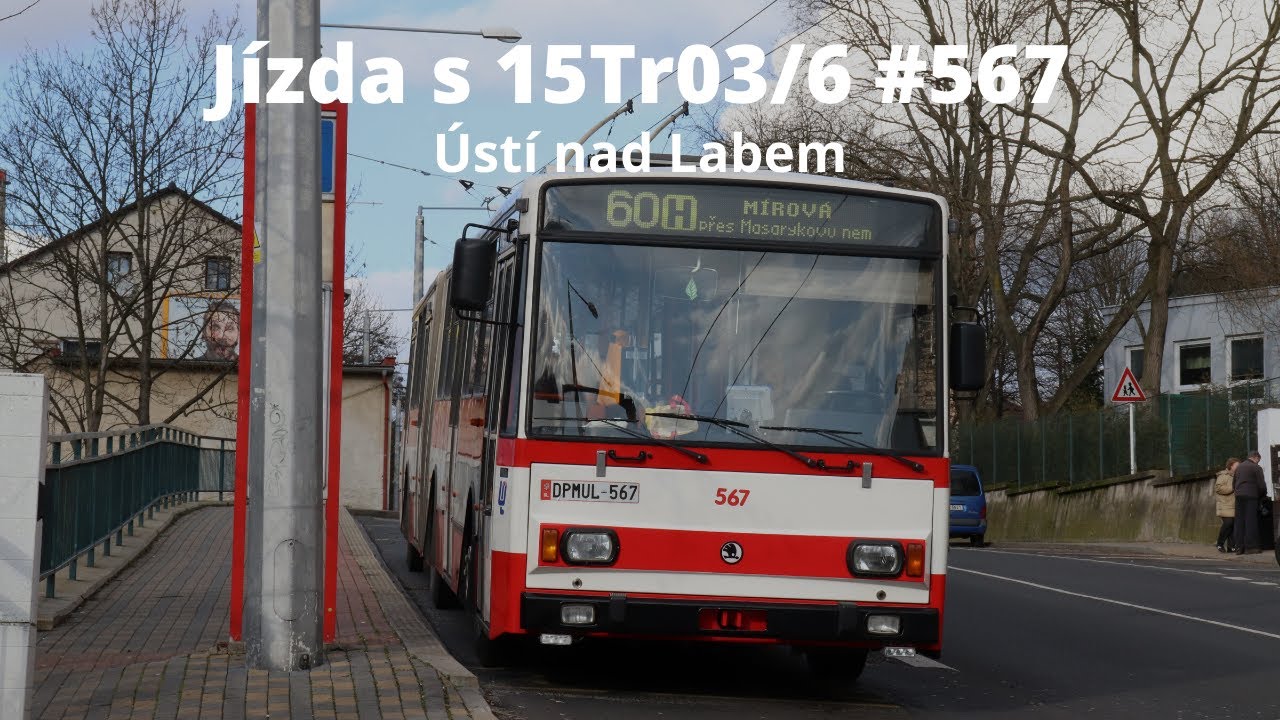 [Ústí nad Labem] {Vozy #41} Jízda trolejbusem Škoda 15Tr03/6 #567 na lince 60