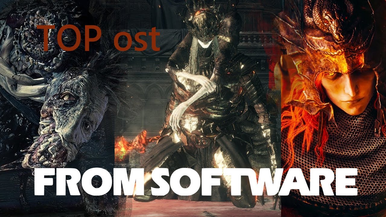 Top 30 From Software OSTs | Best (+personal) Fromsoftware Soundtrack Playlist (again)