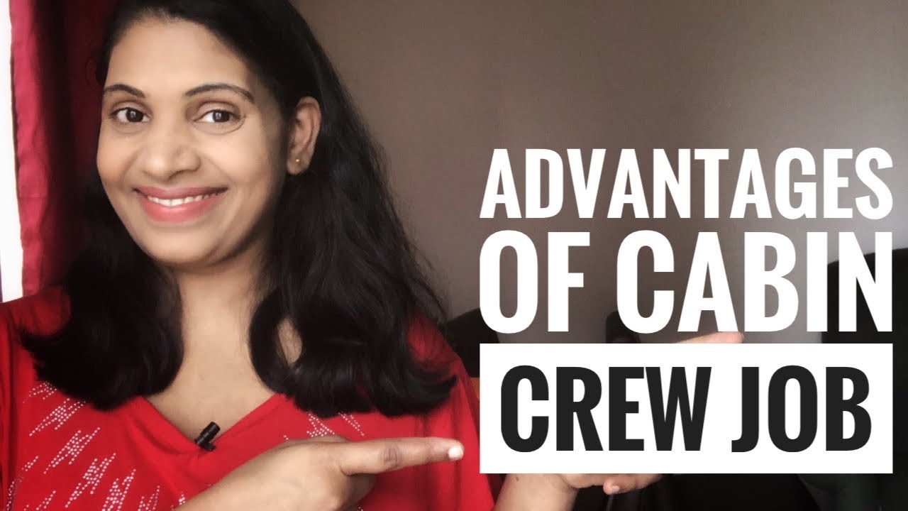 എയർഹോസ്റ്റസ് ജോലിയുടെ പ്രയോജനങ്ങൾ | Advantages of Cabin Crew Job