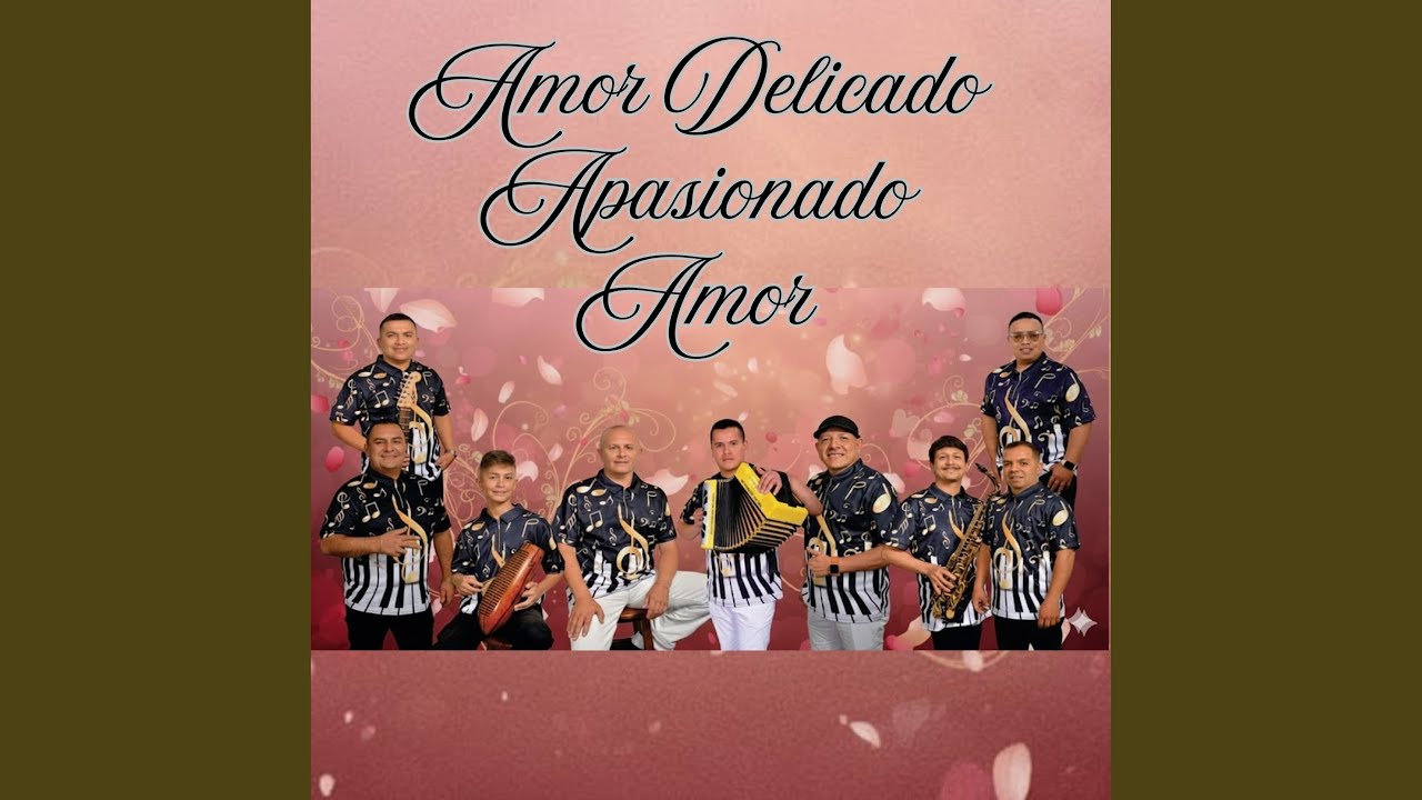 Amor Delicado, Apasionado Amor
