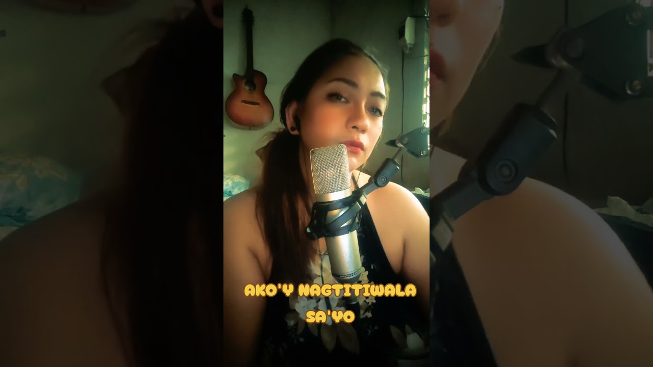 AKO'Y NAGTITIWALA SA'YO COVER BY MS.NEL❤️