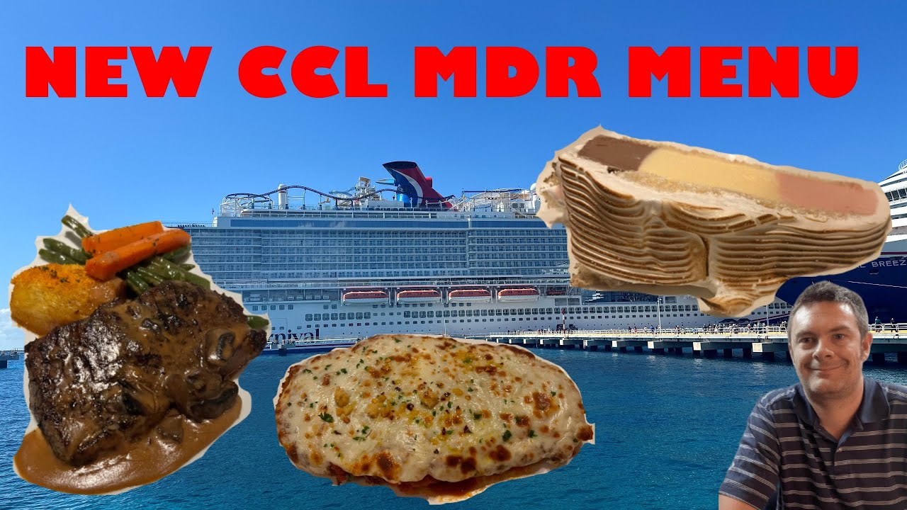 Carnival Cruise lines - 2024 new MDR menu - full breakdown of all 7 days