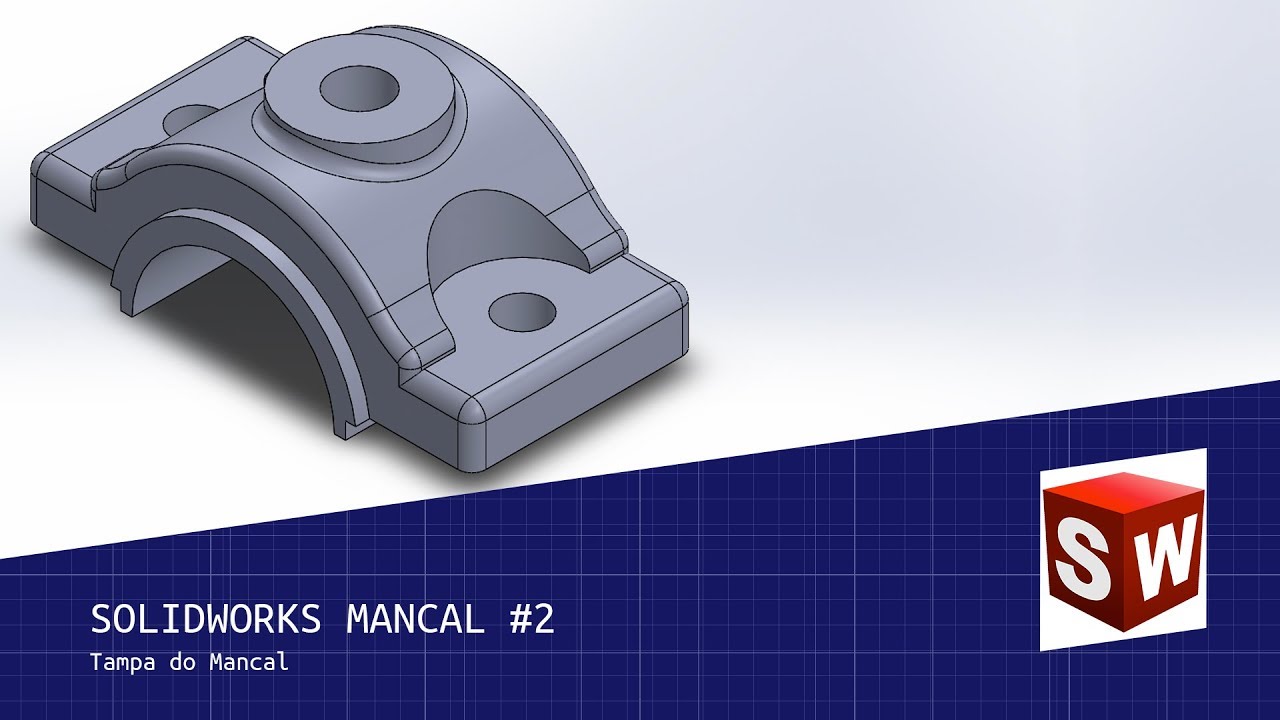 SOLIDWORKS #2 - Tampa do Mancal