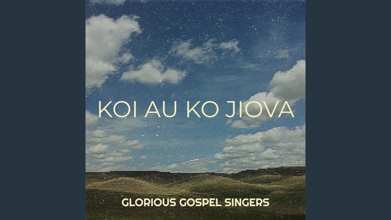 Koi Au Ko Jiova