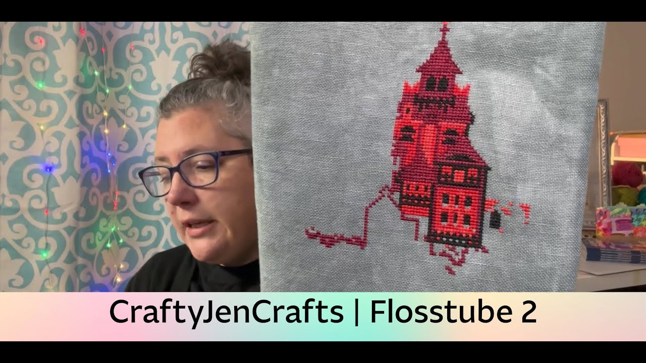CraftyJenCrafts | Flosstube 2