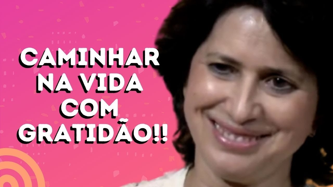 CAMINHAR NA VIDA COM GRATID&Atilde;O!! - Grupo de Ora&ccedil;&atilde;o com  a Dra. Fil&oacute;