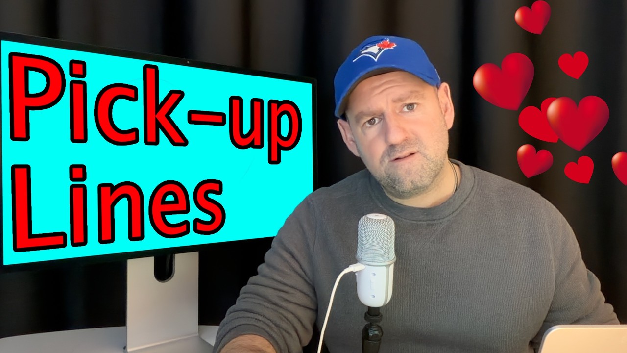 Pickup Lines for Valentine's Day (English Lesson)