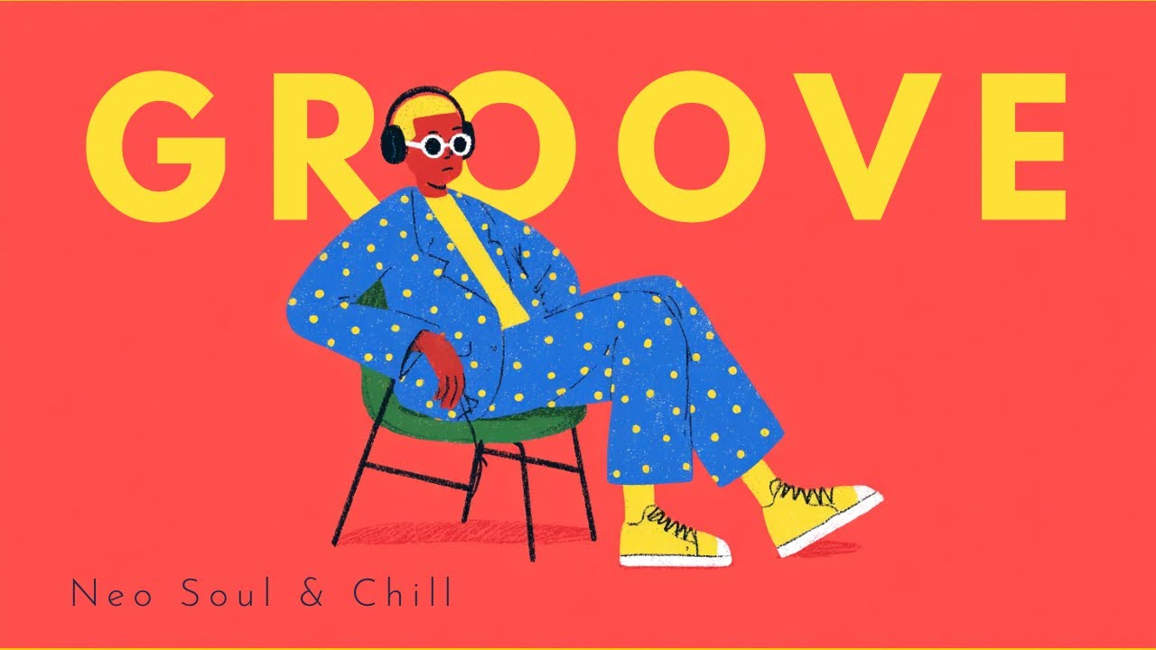 YURAGI GROOVE | 【作業用BGM】肩の力を抜いて、自然と捗るグルーヴ。 - Chill Pop & Neo Soul BGM