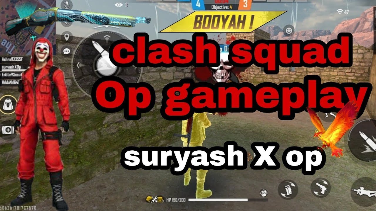 Clash squad/Op gameplay/video/suryash X op