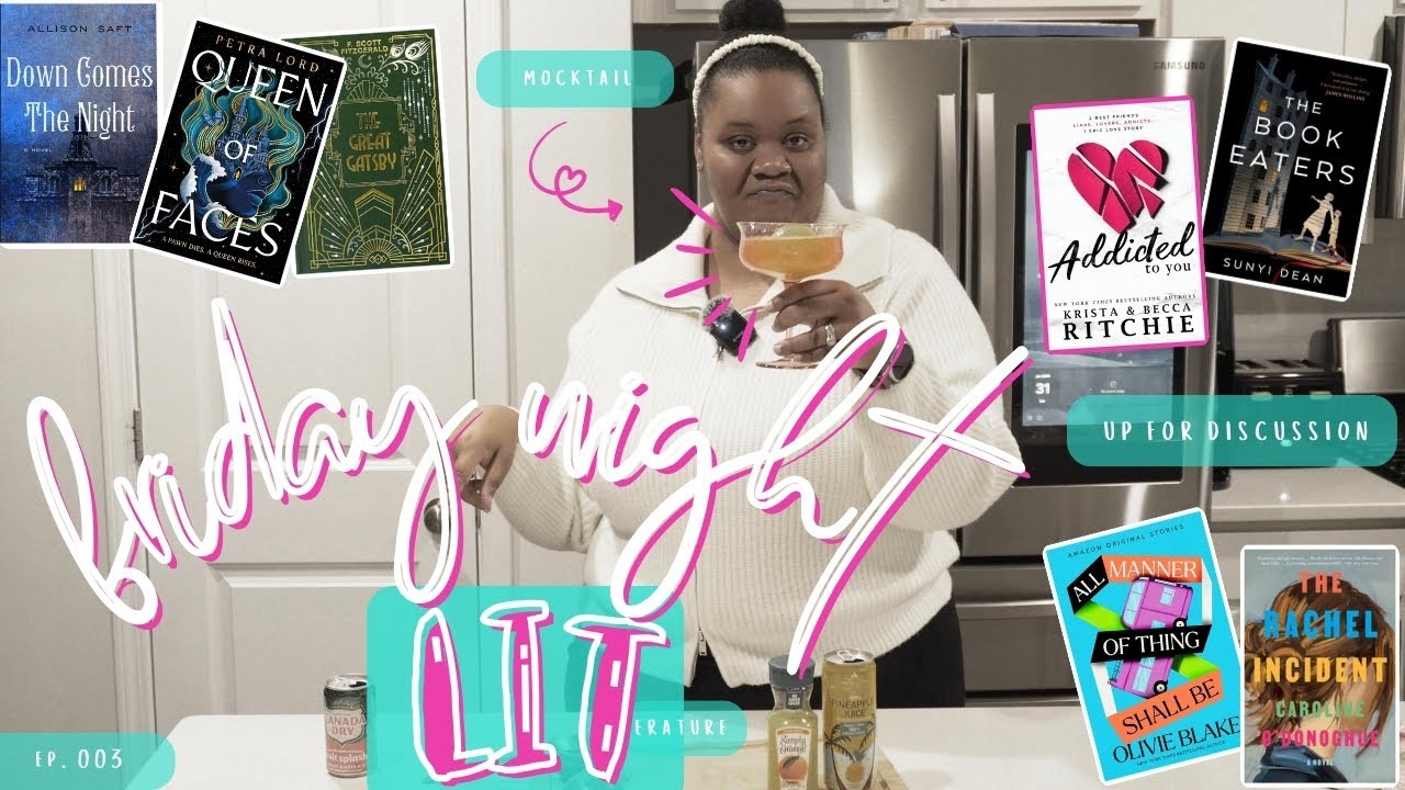 🌙 friday night lit 🍹chatty book reviews:📖 episode 3📺