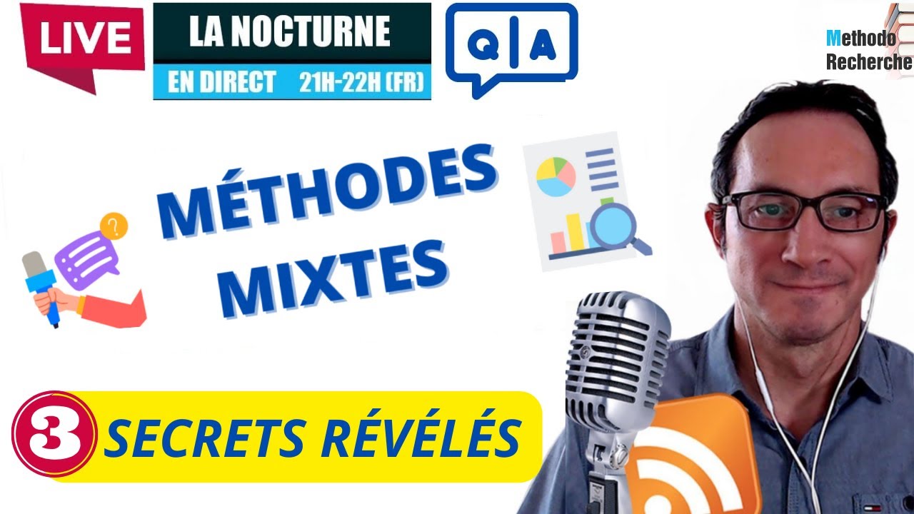 3 SECRETS DES MÉTHODES MIXTES DANS VOS RECHERCHES