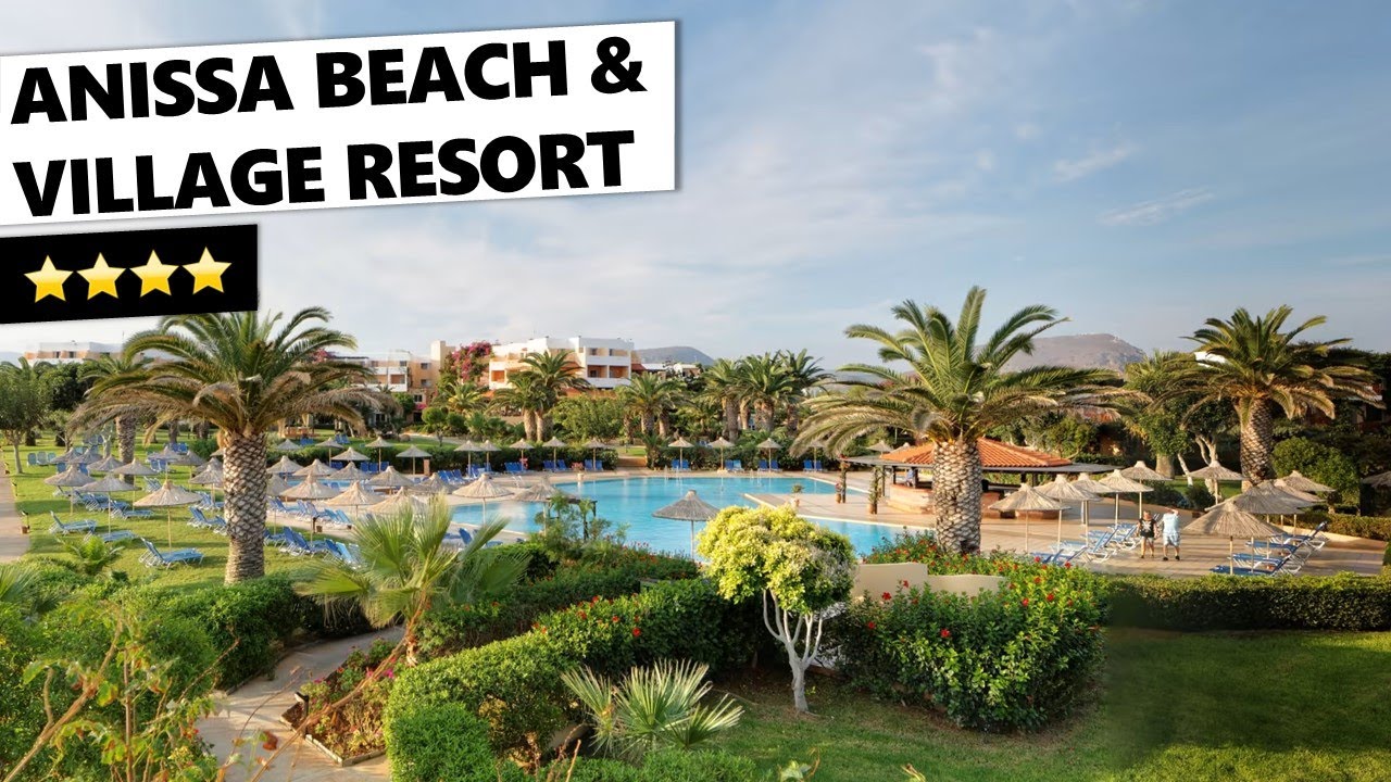 Hotelcheck: Anissa Beach & Village Resort ⭐️⭐️⭐️⭐️ - Kreta (Griechenland)