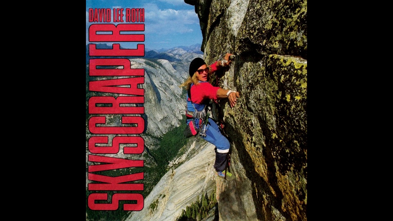 David Lee Roth - Skyscraper (HQ)